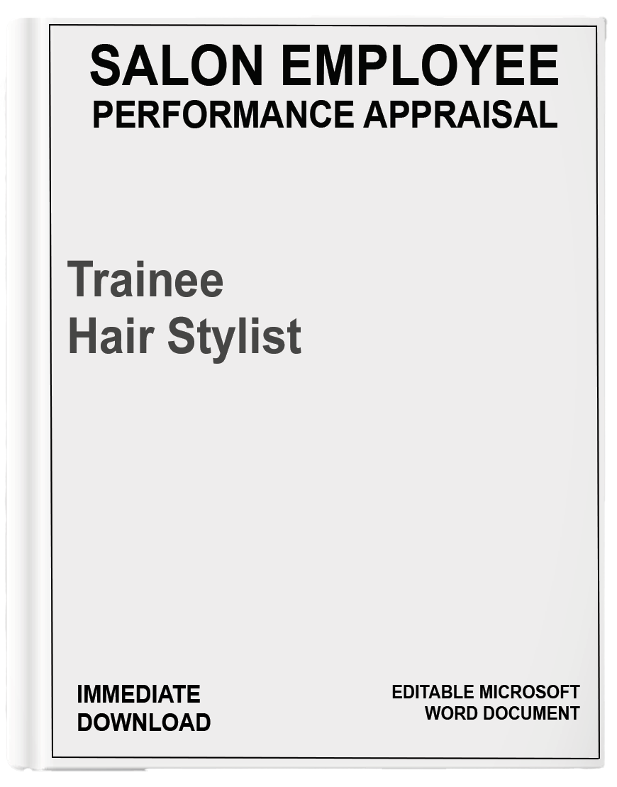 Salon Performance Appraisal</br>Trainee Hair Stylist